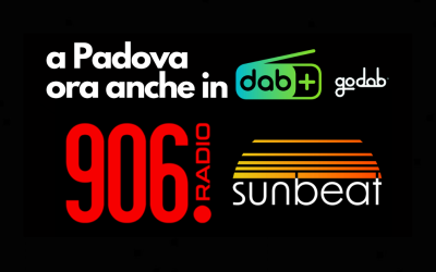 Radio 906 e Radio SunBeat, ora anche in DAB+